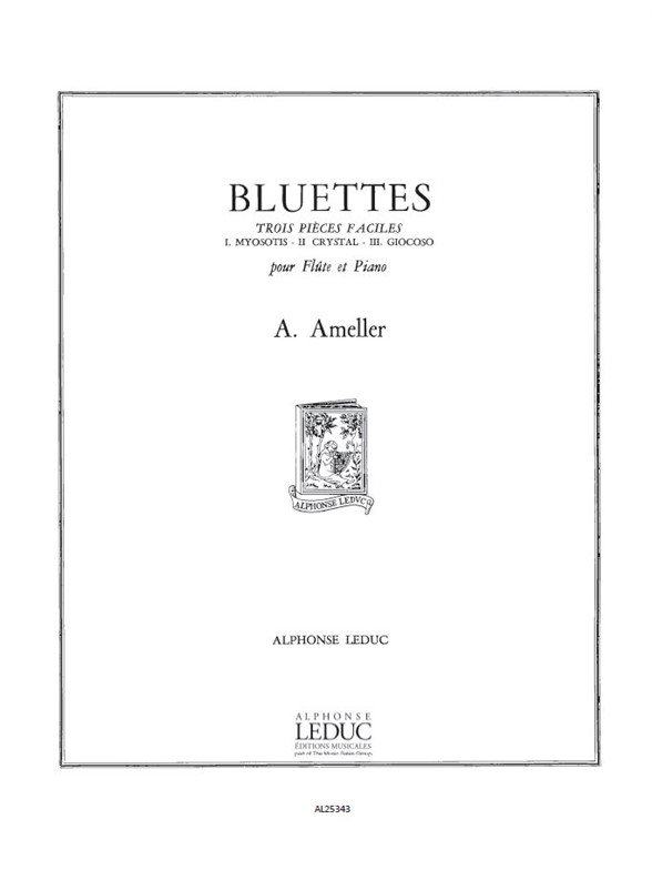André Amellér: 3 Bluettes Op.217 (Flute & Piano)