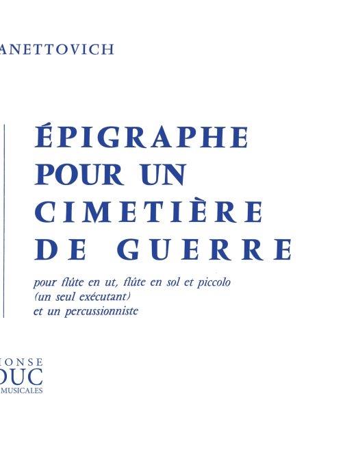 Daniele Zanettovich: Epigraphe pour une Cimetière de Guerre (Flute & Percussion)