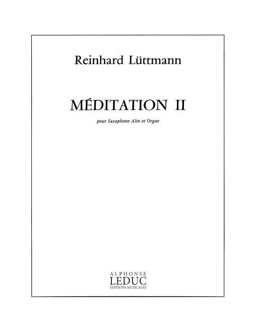 Reinhard Lüttmann: Méditation II (Saxophone & Organ)