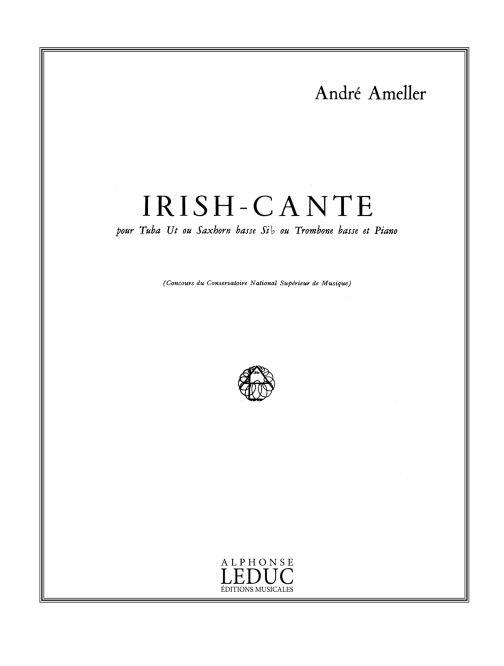 André Amellér: Irish-Cante Op.236 (Tuba & Piano)