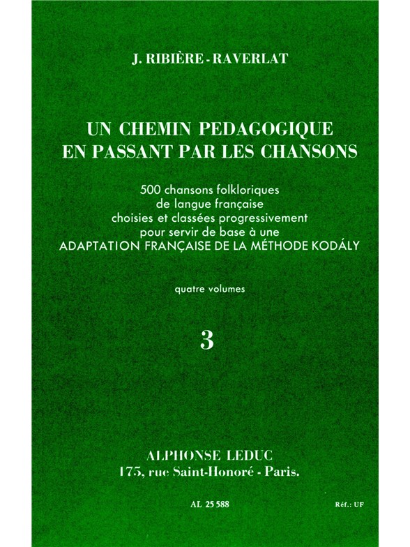 Jacotte Ribière-Raverlat: Un Chemin pédagogique en passant par les Chansons Vol.3 (Recorder solo)