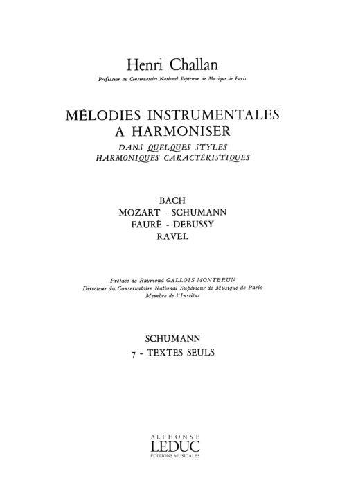 Challan Melodies Instrumentales A Harmoniser 7 Schumann Texts Seuls Bk