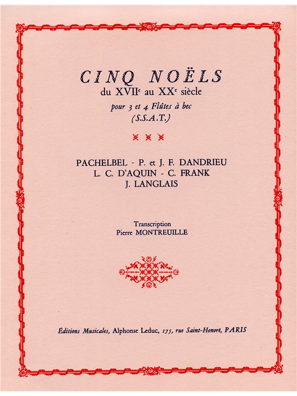 Pierre Montreuille: 5 Noëls du XVIIème au XXème Siècle (Recorders 3)
