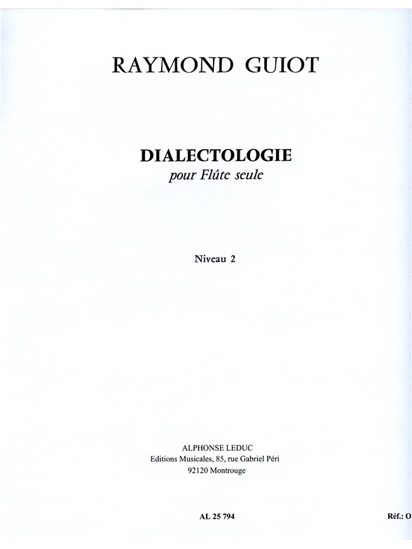 Raymond Guiot: Dialectologie (Flute solo)