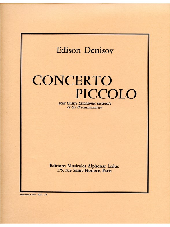 Edison Denisov: Concerto piccolo (Saxophone & Percussion)