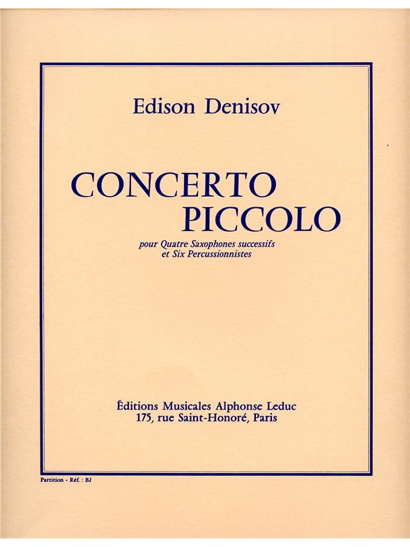 Edison Denisov: Concerto piccolo (Saxophone & Percussion)