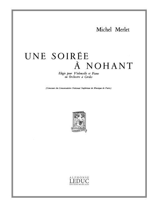 Michel Merlet: Une Soirée à Nohant Op.30a (Cello & Piano)