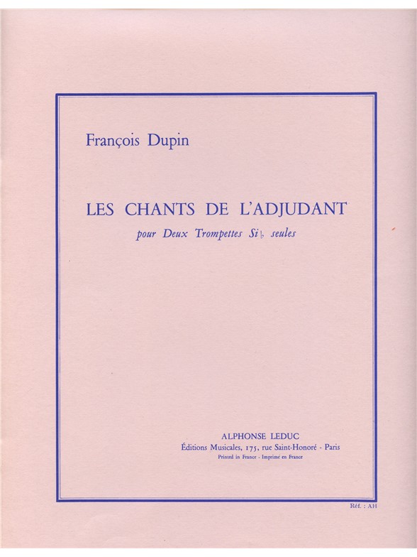François Dupin: Les Chants de l'Adjutant (Trumpets 2)