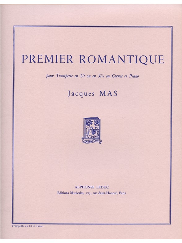 Jacques Mas: Premier romantique (for C Trumpet) (Trumpet & Piano)