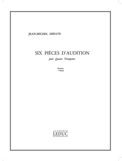 Jean Michel Defaye: 6 Pièces d'Audition (Trumpets 4)