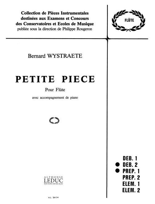 Bernard Wystraëte: Petite Pièce (Flute & Piano)