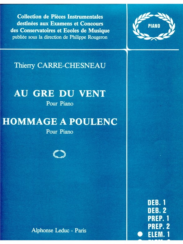 Thierry Carré-Chesneau: Au Gré de Vent & Hommage à Poulenc (Piano solo)
