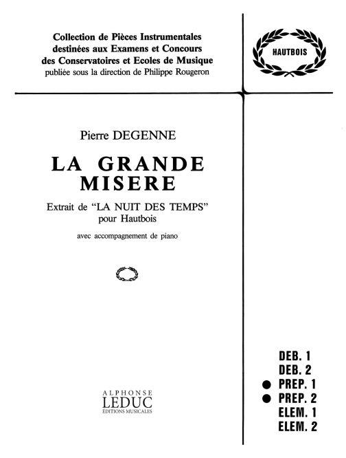 Pierre Degenne: La Grande Misère (Oboe & Piano)