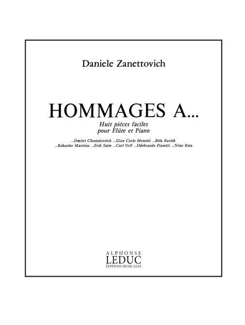 Daniele Zanettovich: Hommage à..., 8 Pièces faciles (Flute & Piano)