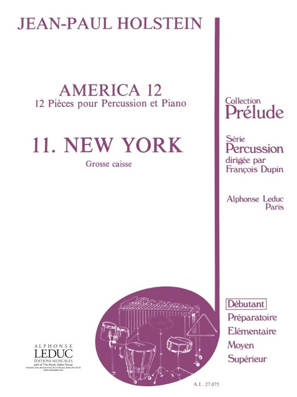Jean-Paul Holstein: America 12 - No.11: New York (Percussion solo)
