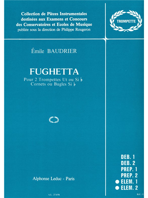 Yves Baudrier: Fughetta (C or Bb trumpets) (Trumpets 2)