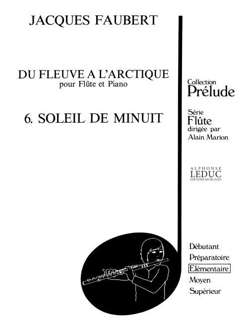 Jacques Faubert: Soleil de Minuit (Flute & Piano)