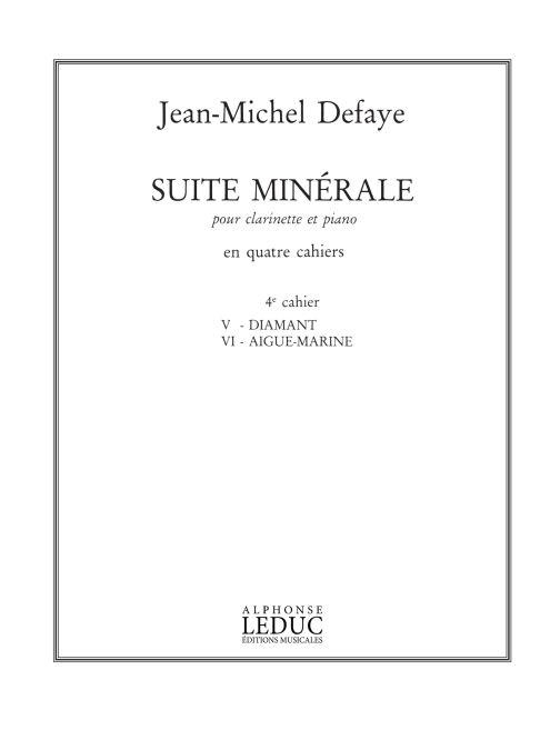 Jean Michel Defaye: Suite minérale Vol.4 (Clarinet & Piano)