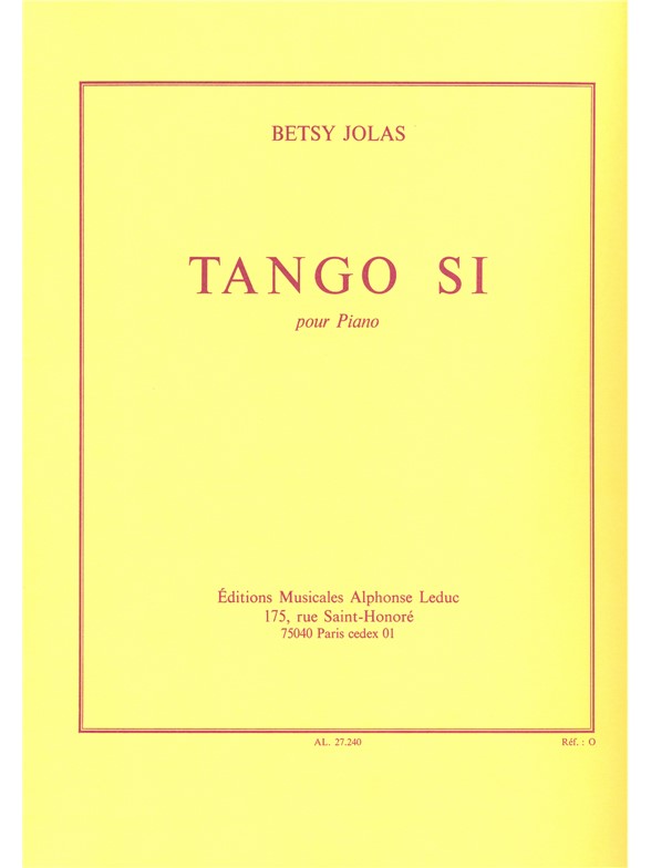 Betsy Jolas: Tango Si (Piano solo)