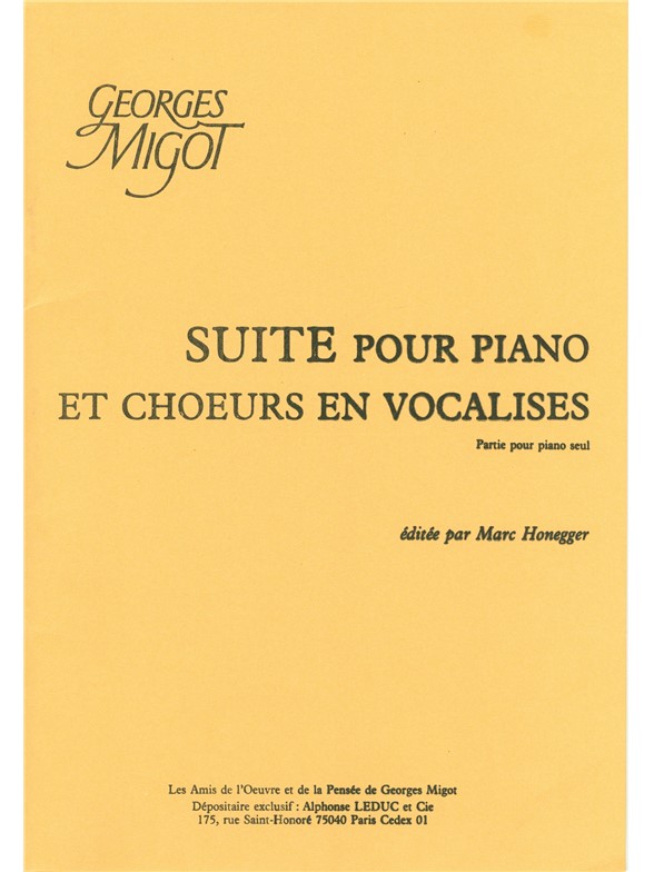 Georges Migot: Suite pour Piano et Choeurs en Vocalises (Piano solo)