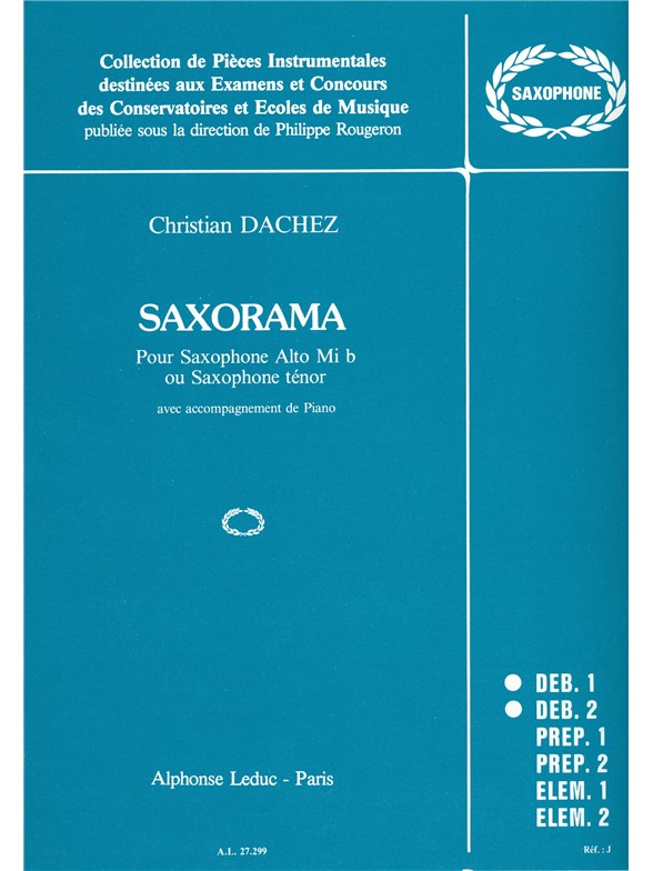 Christian Dachez: Saxorama (Saxophone-Alto & Piano)