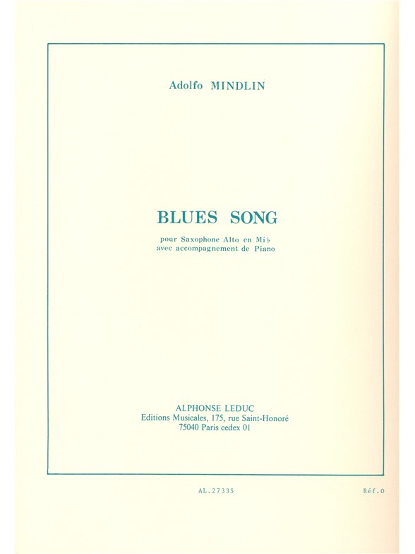 Adolfo Mindlin: Blues Song (Saxophone-Alto & Piano)
