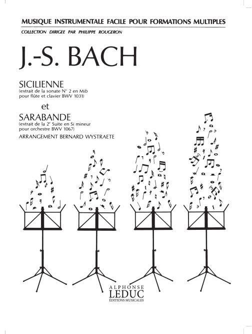 Johann Sebastian Bach: Sicilienne et Sarabande (Ensemble-Mixed 8 or more)