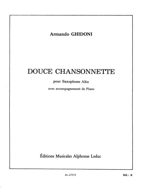 Armando Ghidoni: Douce Chansonnette (Saxophone-Alto & Piano)