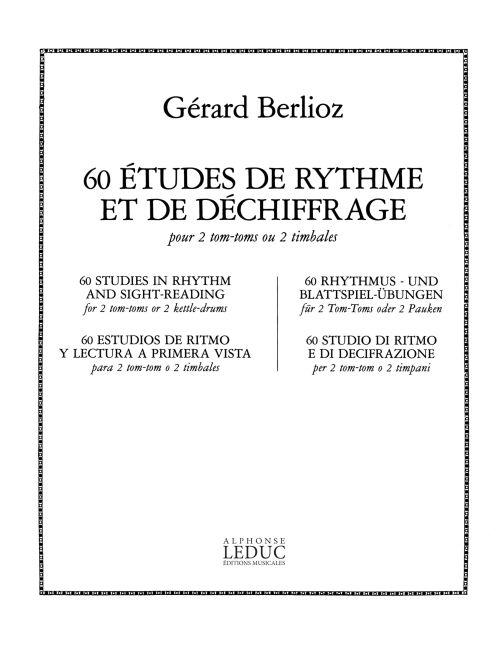 Gérard Berlioz: 60 Etudes de Rythme et de Déchiffrage (Percussions 2)