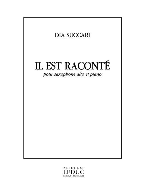 Dia Succari: Il est Raconté (Saxophone-Alto & Piano)