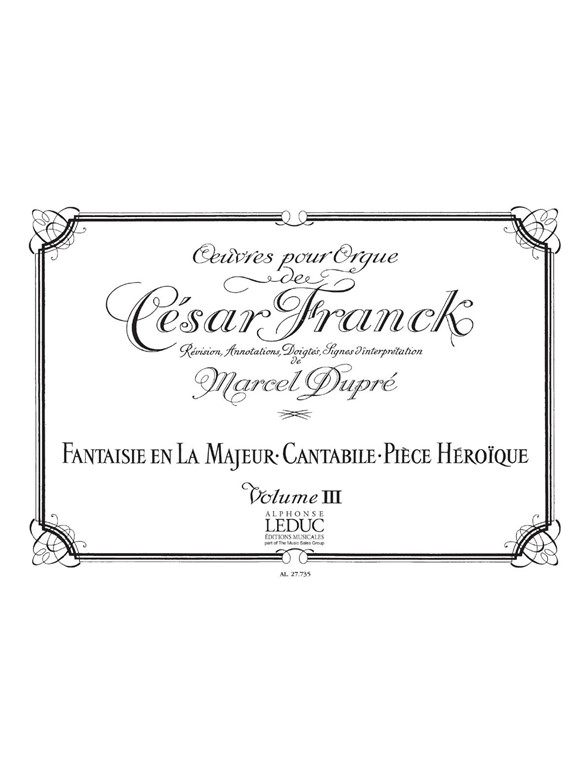 César Franck: Organ Works Vol.3 (Organ)
