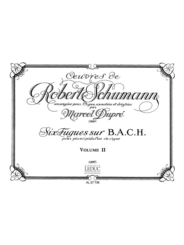 Robert Schumann: Organ And Pedal-Piano Works - Volume 2 (Organ)