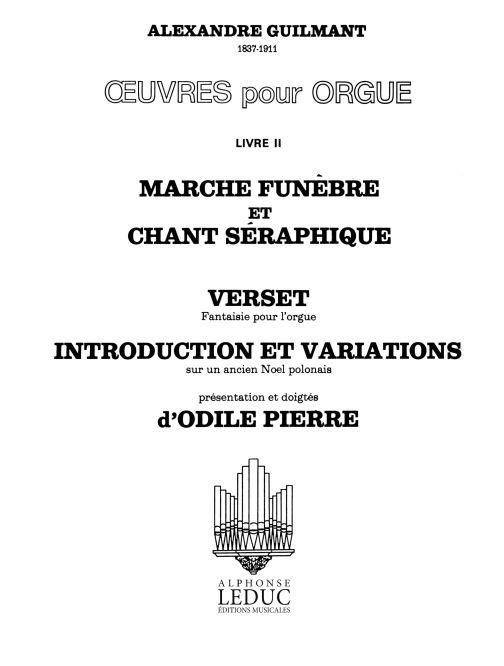 Félix-Alexandre Guilmant: Oeuvres pour Orgue Vol.2 (Organ)