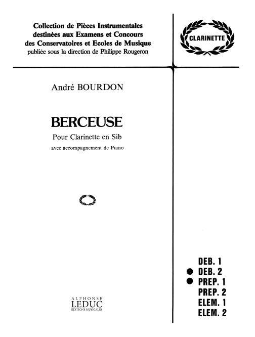 André Bourdon: Berceuse (Clarinet & Piano)