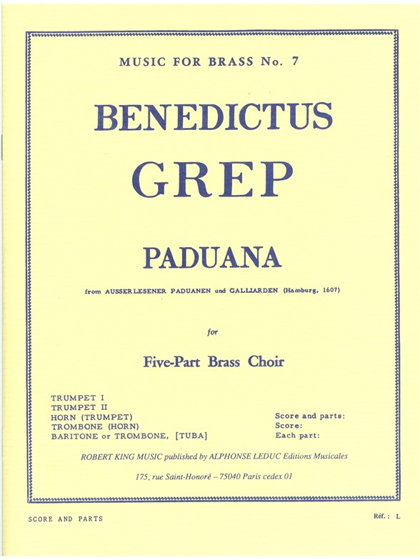 Benedictus Grep: Paduana (Quintet-Brass)