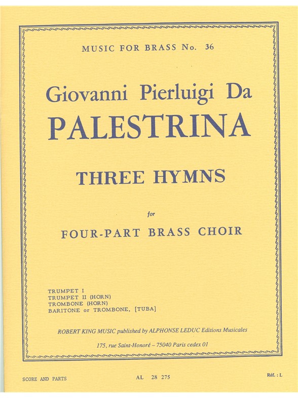 Giovanni Pierluigi da Palestrina: 3 Hymnes (Quartet-Brass)