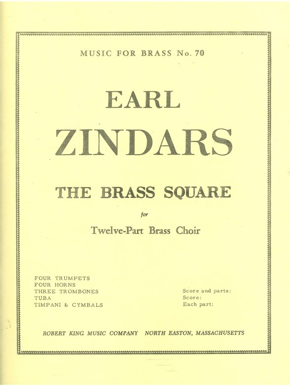 Earl Zindars: The Brass Square (Ensemble-Brass 8 or more)