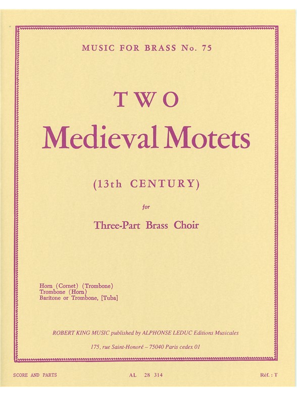 Anon.: 2 Mediæval Motets (Trio - Brass)