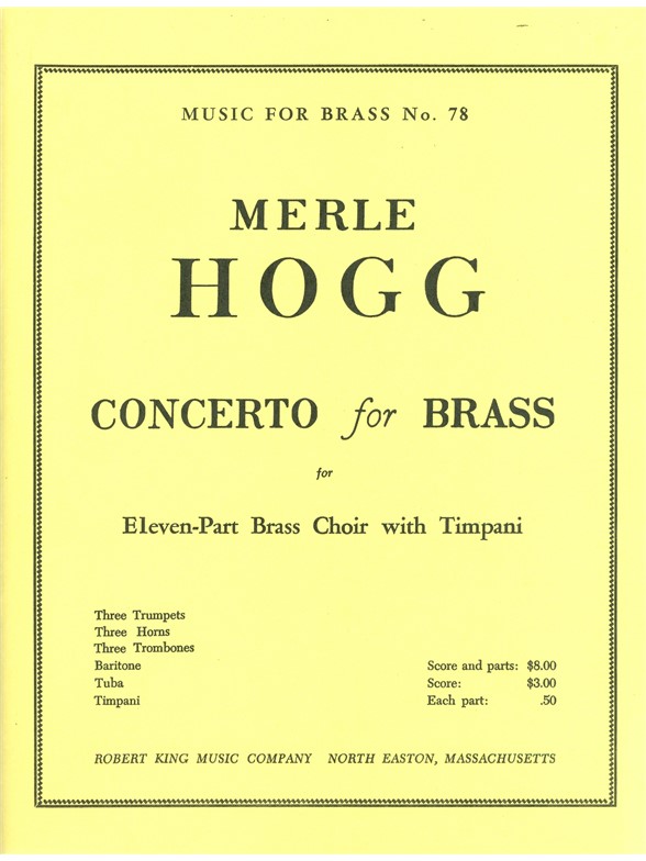 Merle Hogg: Concerto for Brass (Ensemble-Brass 8 or more)
