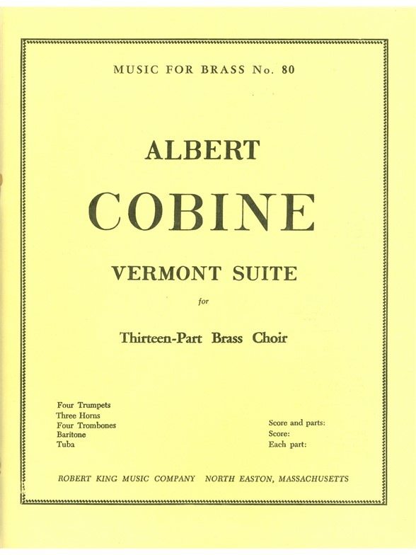 Albert Cobine: Vermont Suite (Ensemble-Brass 8 or more)