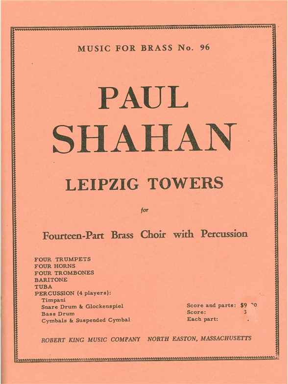 Paul Shahan: Leipzig Towers (Ensemble-Brass 8 or more)
