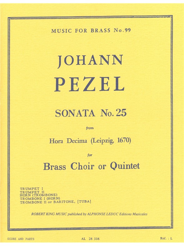 Johann Christoph Pezel: Sonata No.25 (Quintet-Brass)