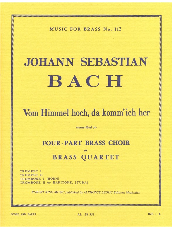 J.S.Bach: Vom Himmel Hoch, Da Komm Ich Her