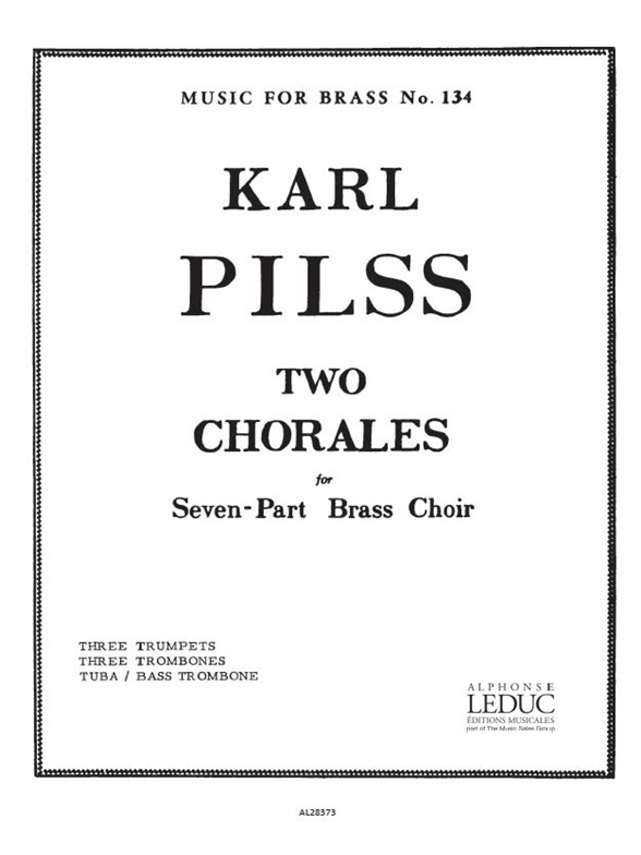 Karl Pilss: 2 Chorales (Septet-Brass)