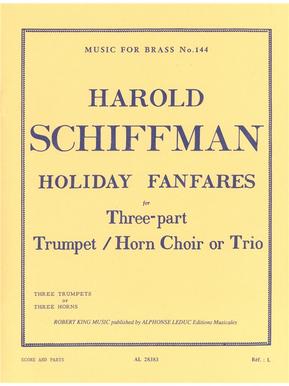 Harold Schiffman: Holiday Fanfares (Trumpets 3)
