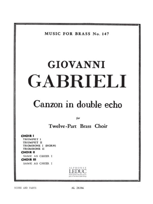 Giovanni Gabrieli: Canzon en double Echo (3 ensembles) (Ensemble-Brass 8 or more)