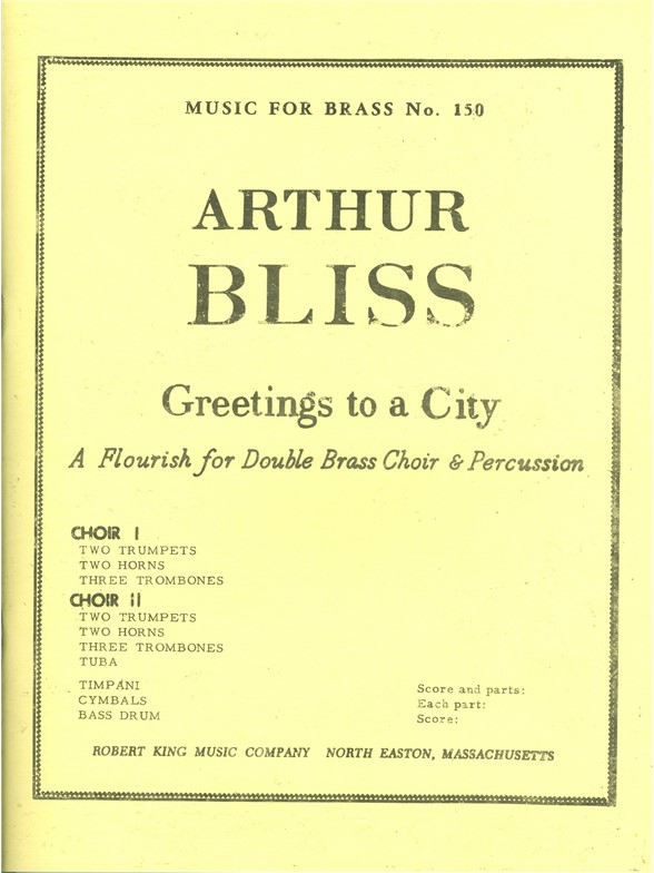 Arthur Bliss: Greetings to a City (Ensemble-Brass 8 or more)