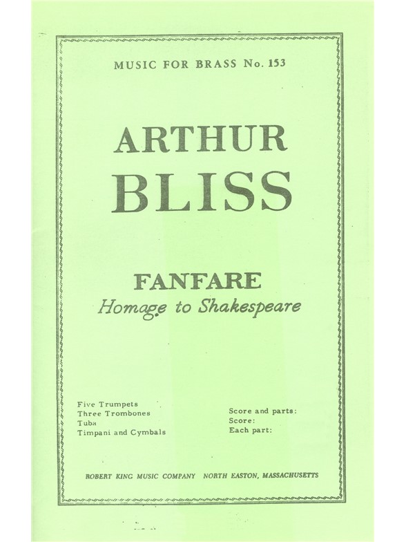 Arthur Bliss: Fanfare, Homage to Shakespeare (Ensemble-Brass 8 or more)