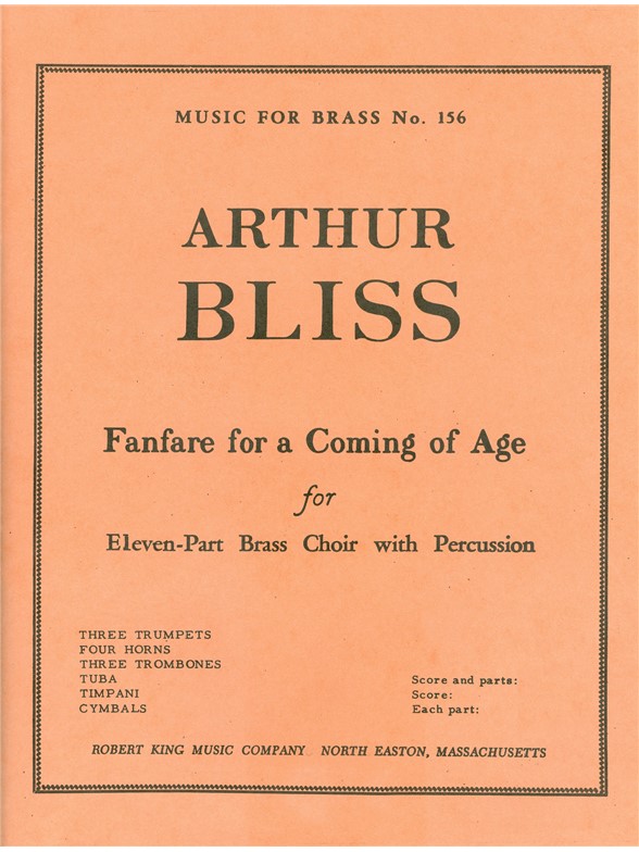 Arthur Bliss: Fanfare for a Coming of Age (Ensemble-Brass 8 or more)