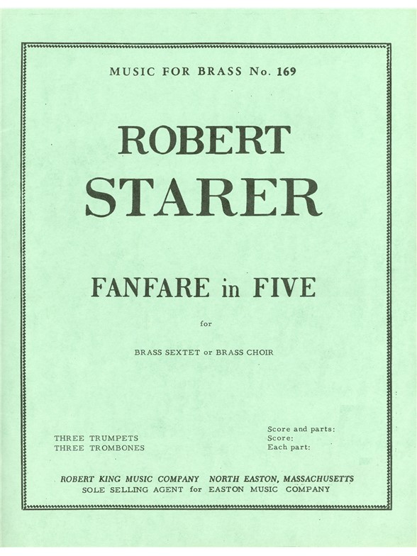 Robert Starer: Fanfare in Five (Sextet-Brass)
